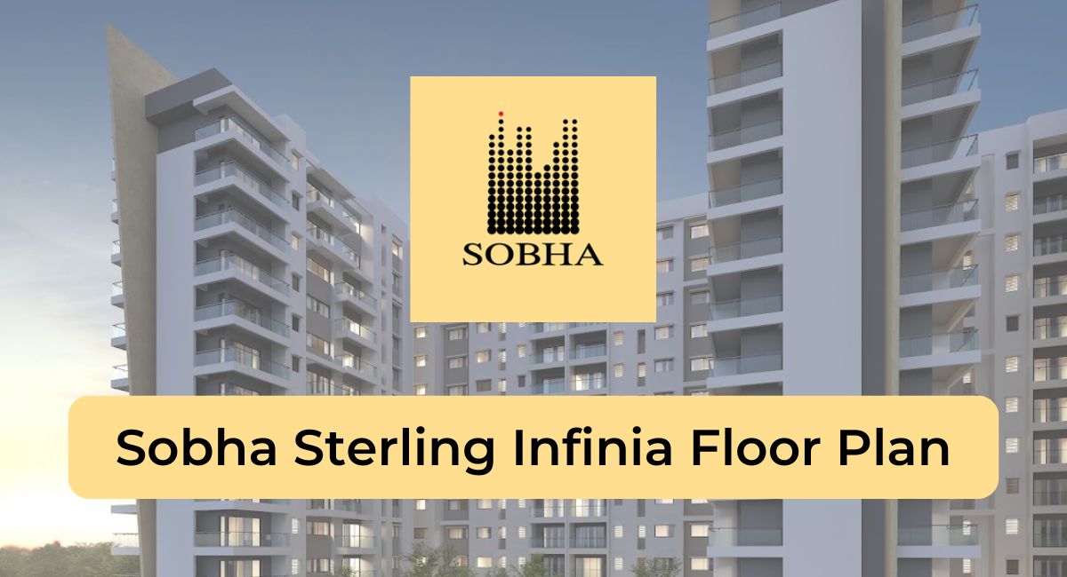 Sobha Sterling Infinia Floor Plan